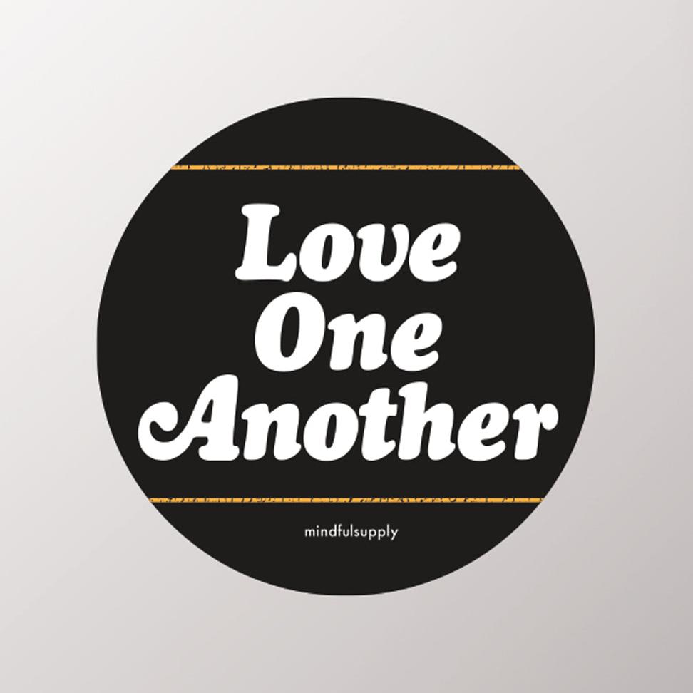 Love One Another Sticker