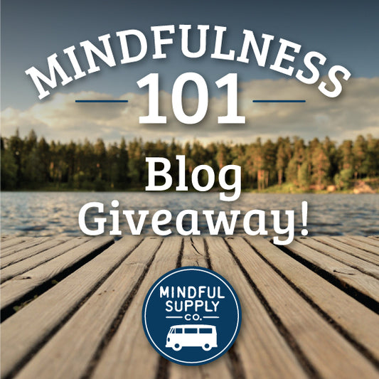 Mindfulness 101