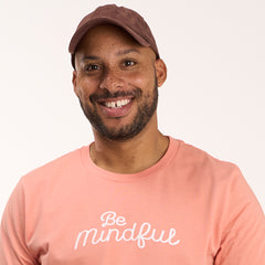 Be Mindful- T-Shirt