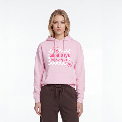 Good Days Hoodie