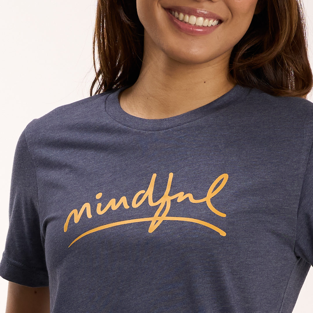 Mindful Script- T-Shirt