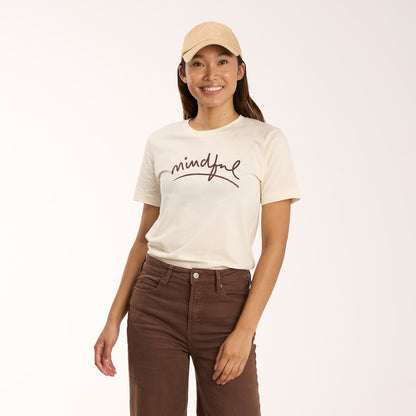 Mindful Script- T-Shirt