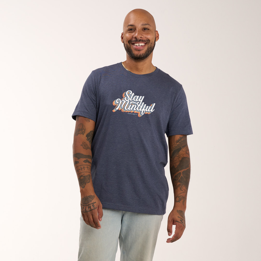 Stay Mindful T-Shirt