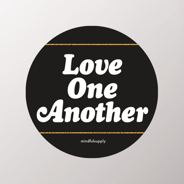 Love One Another Sticker